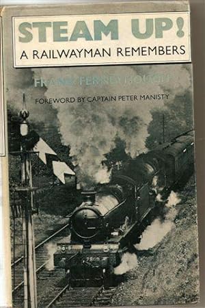 Steam Up! : A Railwayman Remembers