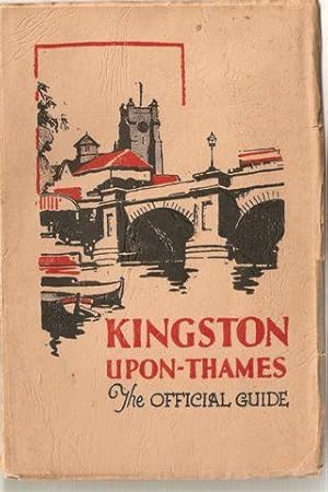 Kingston-Upon-Thames ; The Official Guide