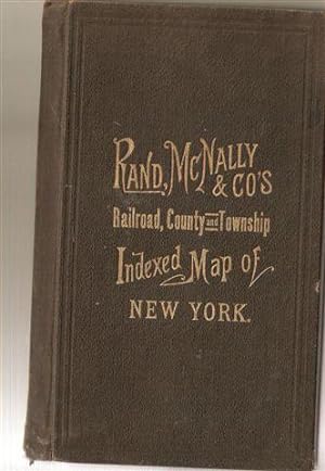 Rand McNally and Co's Railroad,County and Township Indexed Map of New York