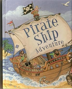 Pirate Ship Adventure; Pop-up/Paper Art Book Featuring Katt Cutlass, Ginger Cat.