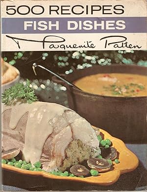 500 recipes for Fish Dishes