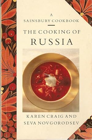 The Cooking of Russia : A Sainsbury Cookbook