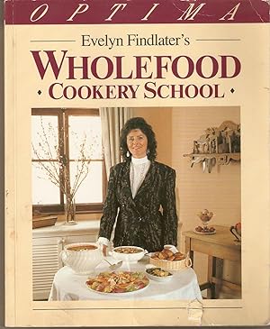 Evelyn Findlater's Wholefood Cookery School