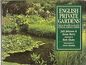 English Private Gardens: Open in Aid of the National Garden Scheme