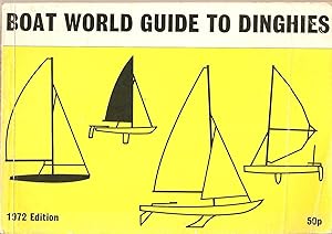 Boat World Guide to Dinghies and Catamarans.1972 Edition