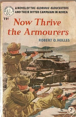 Now Thrive the Armourers