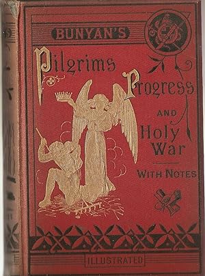 The Pilgrim's Progress and Holy War.