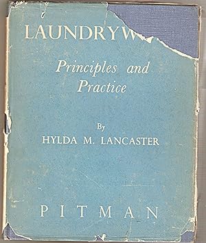 Laundrywork. Principles and Practice