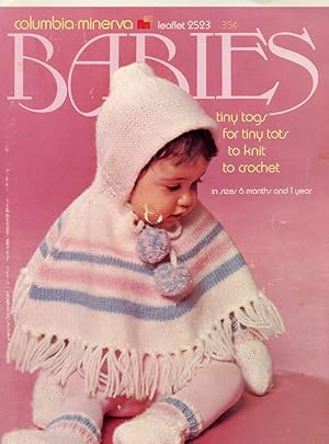 COLUMBIA-MINERVA : BABIES : Tiny Togs for Tiny Tots to Knit & Crochet (Leaflet #2523)