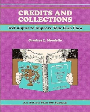 Credits and Collections: Techniques to Improve Your Cash Flow