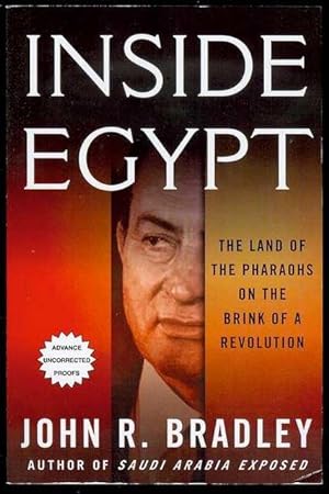 Inside Egypt: The Land of the Pharaohs on the Brink of a Revolution