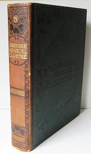 Larousse mensuel illustré ; Revue encyclopédique universelle Tome cinquième 1920 à 1922