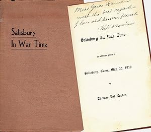 SALISBURY IN WAR TIME (SIGNED COPY) An Address Given At Salisbury, Conn. May 30, 1910