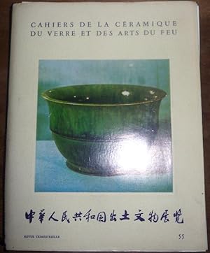 Cahiers de la céramique, du verre et des arts du feu - num. 55 - 1974 [Chine]