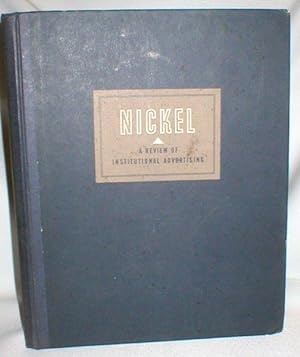 Nickel: A Review of Institutional Advertising (1932-1946)
