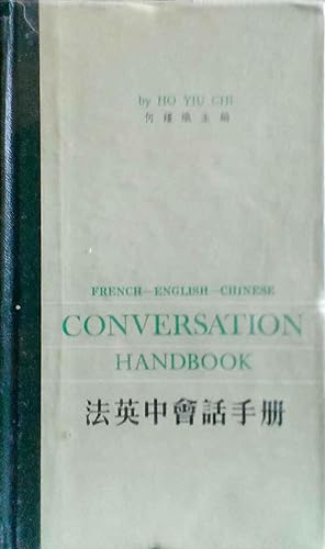 French - English - Chinese Conversation Handbook