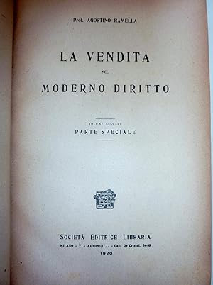 "LA VENDITA NEL MODERNO DIRITTO Vol. I Parte Generale - Vol. II Parte Speciale"