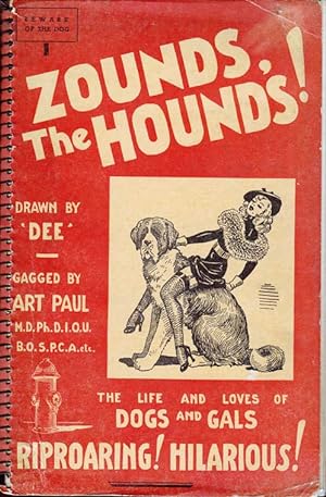 Zounds, the Hounds!