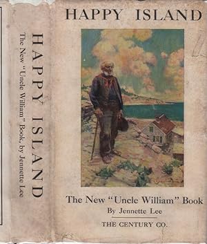 Happy Island, A New "Uncle William Story"