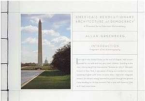 America's Revolutionary Architecture of Democracy (A Proposal for a Television Documentary) - Thr...