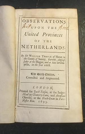 Observations Upon The United Provinces of the Netherlands
