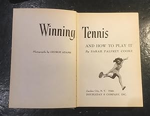 Winning Tennis And How To Play It