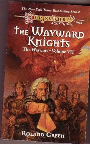 The Wayward Knights -book (7) Seven in the "Dragonlance : Warriors" series