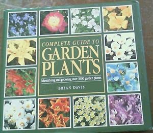 Complete Guide to Garden Plants