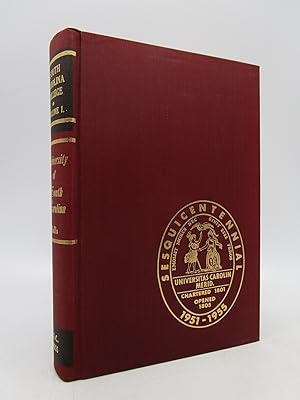 University of South Carolina Volume I: South Carolina College (First Edition)