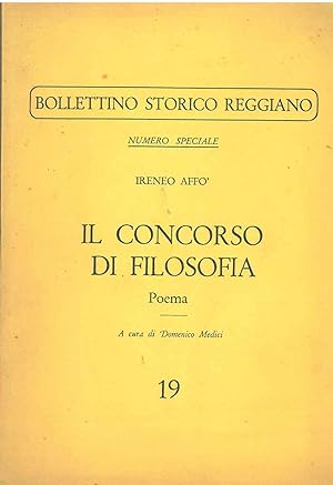 Il concorso di filosofia. Numero speciale del "Bollettino storico Reggiano" A cura di D. Medici