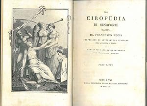 La Ciropedia di Senofonte tradotta da Francesco Regis . il solo tomo primo di due
