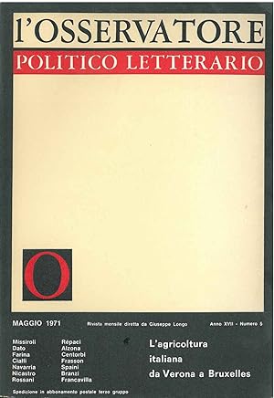 L' osservatore politico letterario. Rivista mensile diretta da Giuseppe Longo. 1971/5. In evidenz...