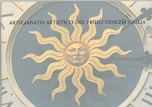 Artigianato artistico del Friuli-Venezia Giulia. Mostra mercato