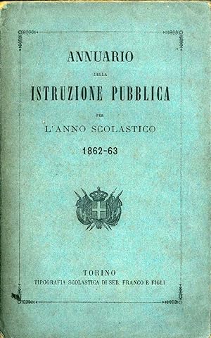 Annuario della istruzione pubblica 1862-63