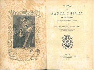 Vita di Santa Chiara di Montefalco dell'ordine degli Eremiti di S. Agostino