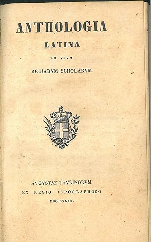 Anthologia latina ad usum regiarum scholarum