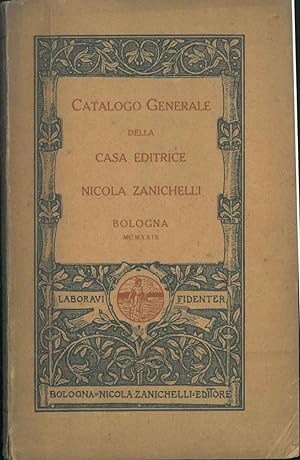 Catalogo generale della Casa Editrice Nicola Zanichelli