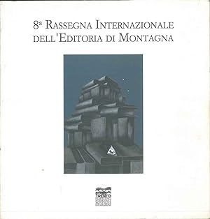 1994, 8° Rassegna internazionale dell'editoria di montagna