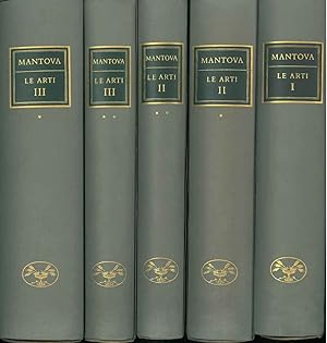 Mantova. Le arti. Volume I: Il medioevo. Volume II: Dall'inizio del secolo XV alla metà del secol...