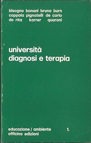 Università, diagnosi e terapia