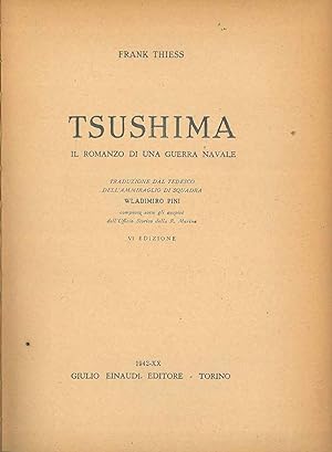 Tsushima. Il romanzo di una guerra navale Traduzione di W. Pini