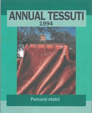Interni annual. Annual tessuti. 1994. Percorsi etnici