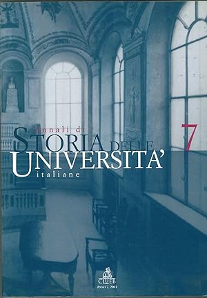 Annali di storia delle Università italiane. N. 7, 2003