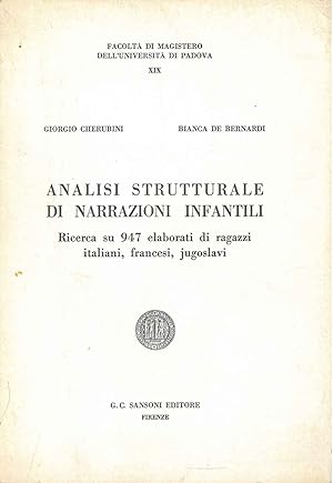 Analisi strutturale di narrazioni infantili. Ricerca su 947 elaborati di ragazzi italiani, france...