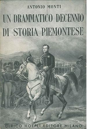 Un drammatico decennio di storia piemontese e il maresciallo di Savoia V.A. Sallier de la Tour (1...