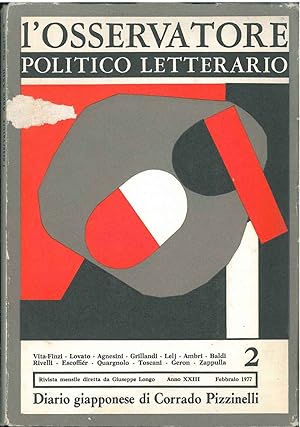 L' osservatore politico letterario. Rivista mensile diretta da Giuseppe Longo. 1977/2. In evidenz...