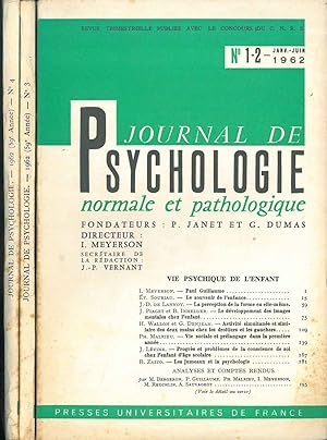 Journal de psychologie normale ed pathologique. 59° année, 1962, annata completa Fondatori: Pierr...