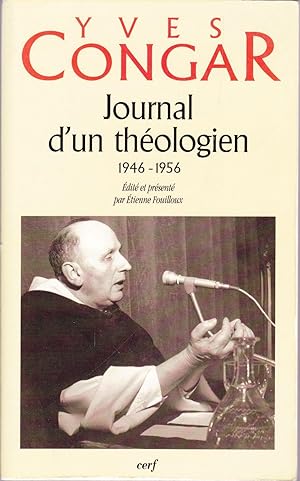 Journal d'un théologien (1946-1956).