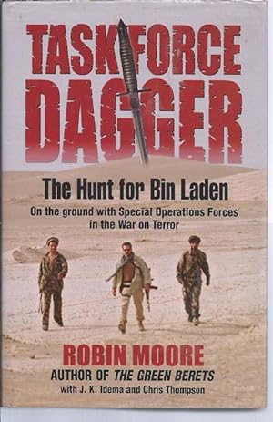 Task Force Dagger : The Hunt for Bin Laden