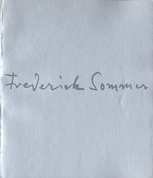 Frederick Sommer at Seventy-Five: A Retrospective